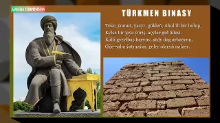 Emeli Intellekt :MAGTYMGULY PYRAGY : TÜRKMEN BINASY